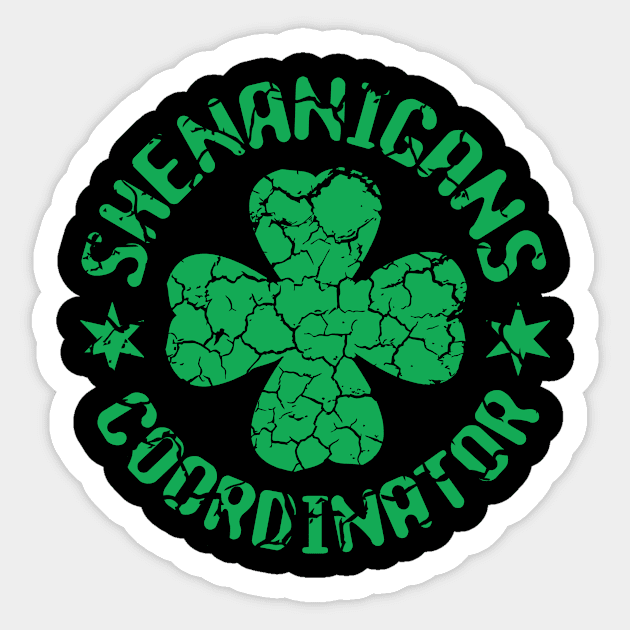 Shenanigans Coordinator Teacher St Patrick's Day Women Men Shamrock Sticker by issambak